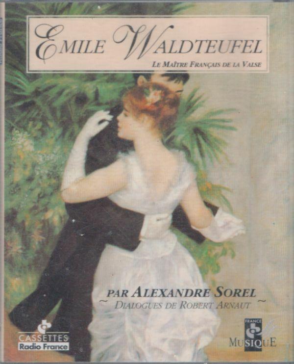 Acheter Emile Waldteufel - Le maitre Français de la valse (2 K7) Bon état - 10,37 € Emile Waldteufel - Le maitre Français de la valse (2 K7) Bon état - reconditionné disponible sur Label Emmaüs